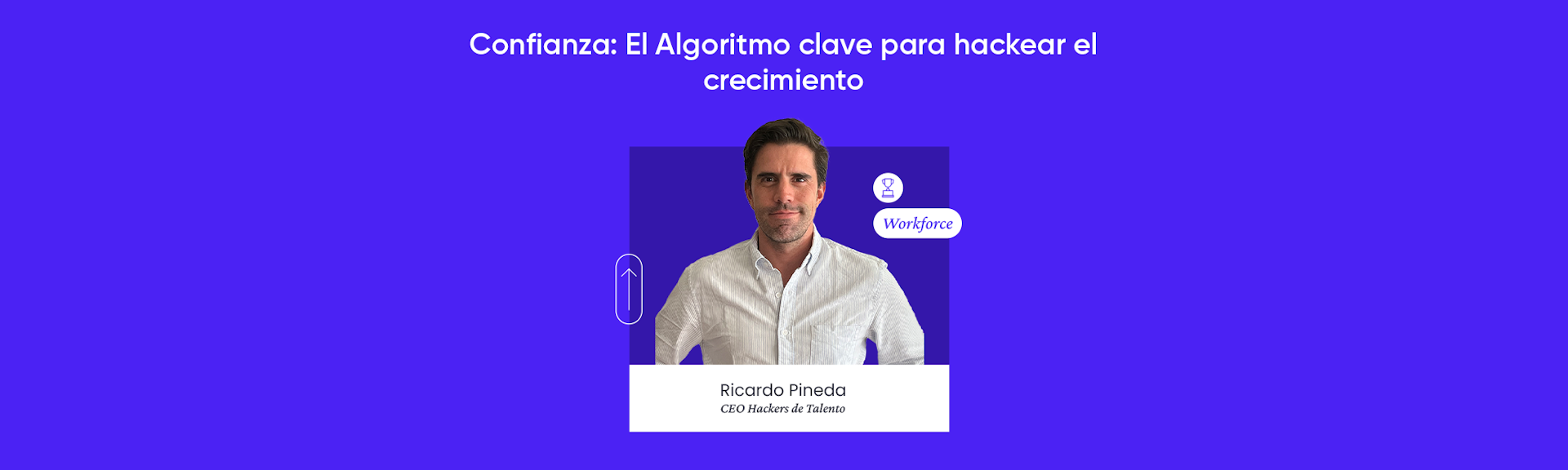 Confianza: El Algoritmo clave para hackear el crecimiento